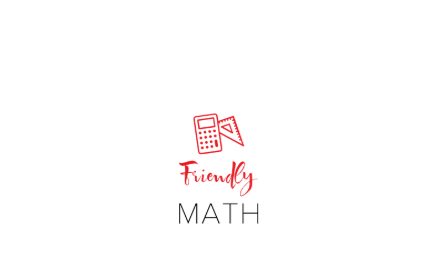 Friendly Math